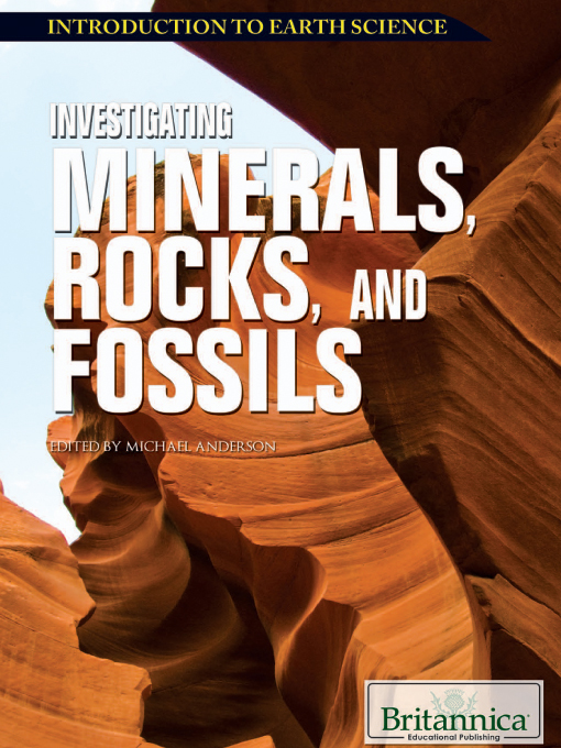 Title details for Investigating Minerals, Rocks, and Fossils by Michael Anderson - Wait list